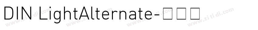 DIN LightAlternate字体转换 DIN LightAlternate字体转换